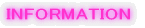 INFORMATION